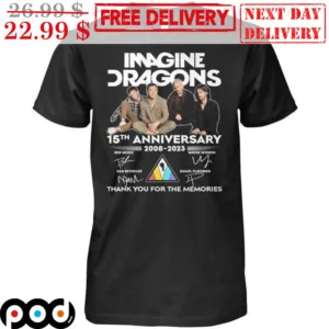 Imagine Dragons 15th Anniversary 2008 2023 Thank You For The Memories Signature Shirt