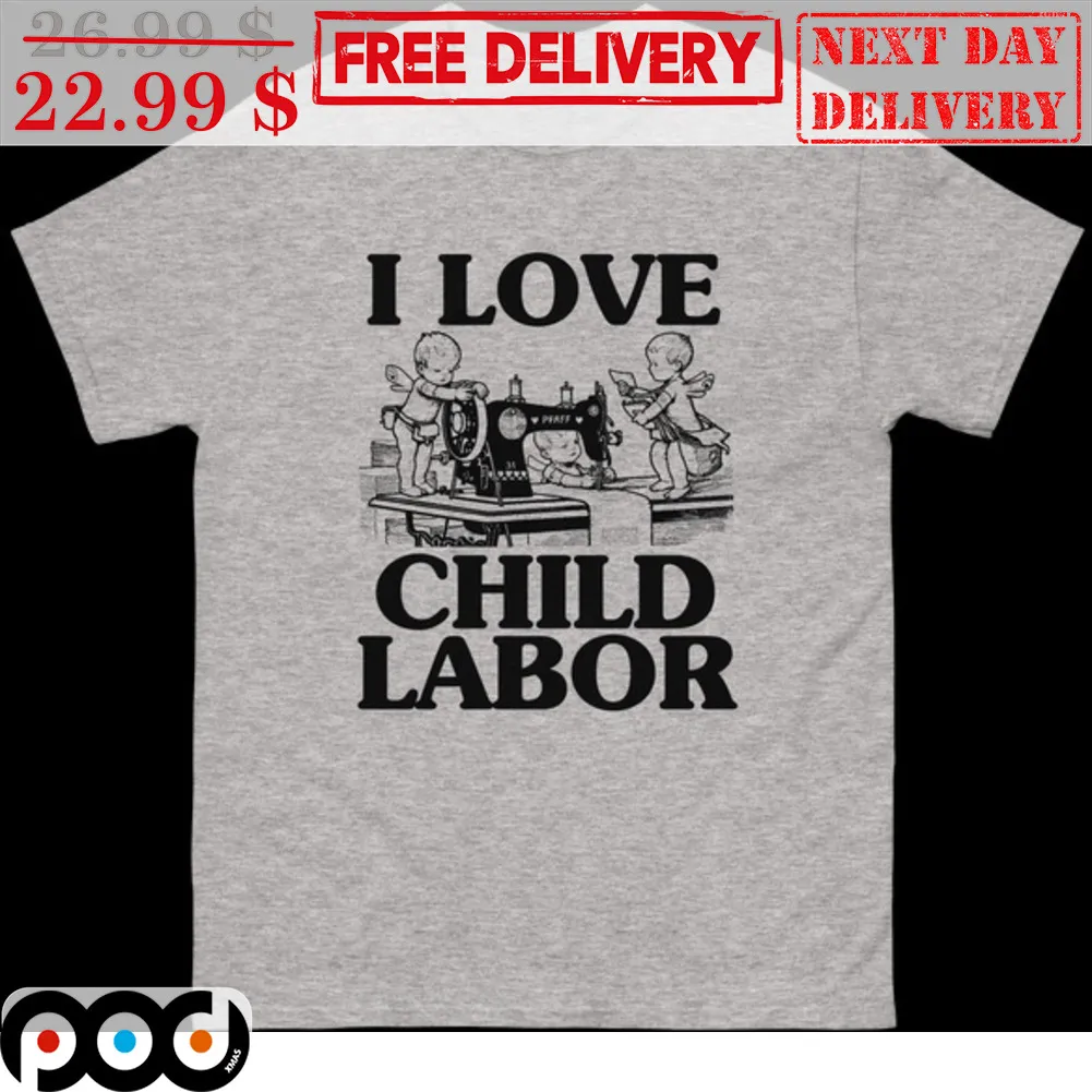 Angel I Love Child Labor Shirt
