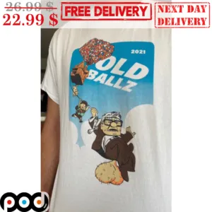 Up Old Ballz 2021 Fun Disney Shirt