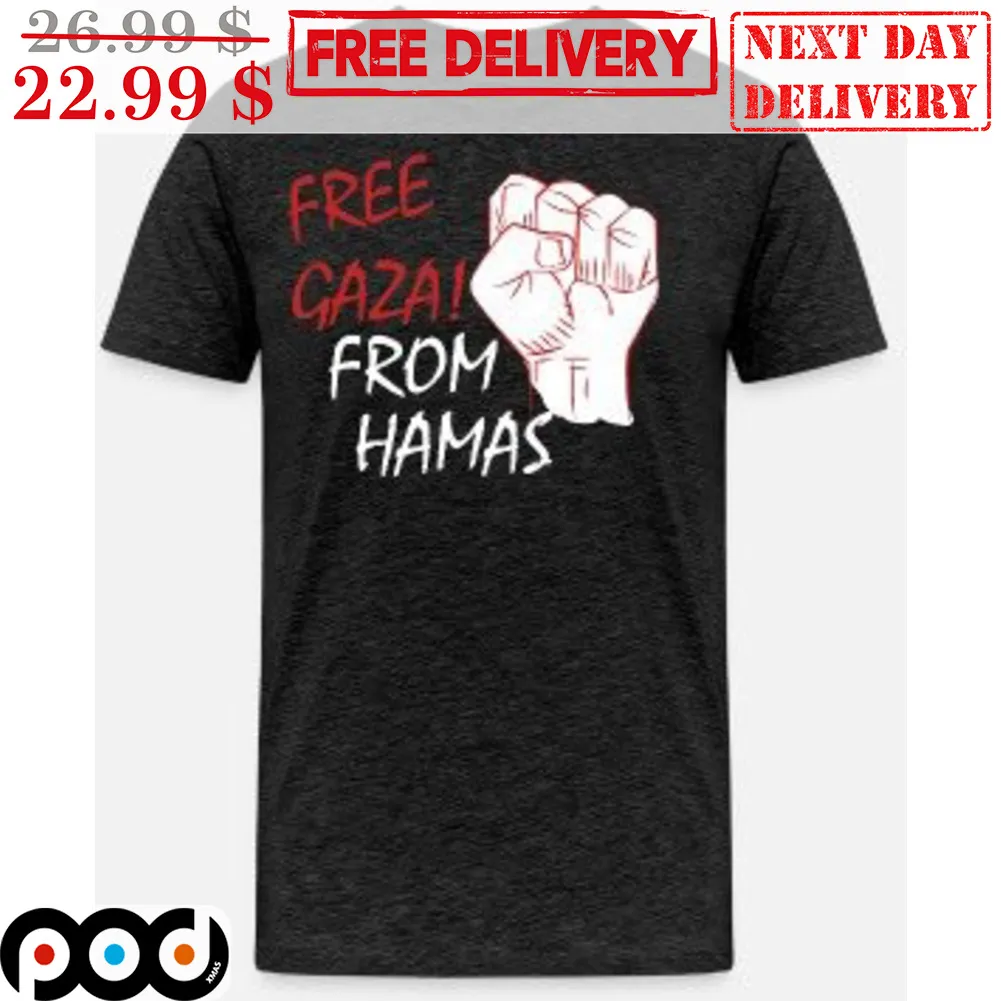 Fist Free Gaza From Hamas Shirt