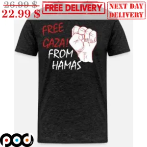 Fist Free Gaza From Hamas Shirt
