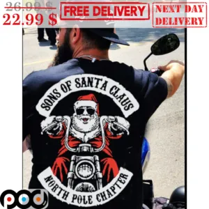 Sons Of Santa Claus North Pole Chapter Christmas Shirt