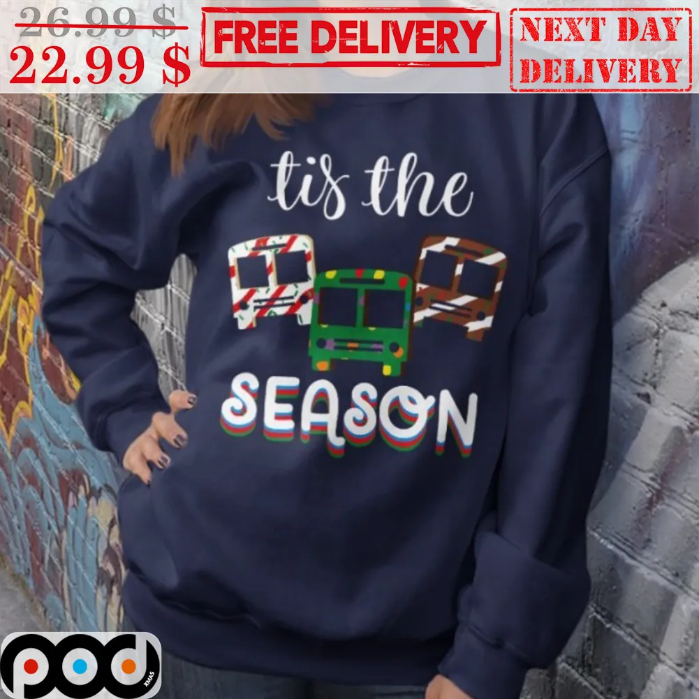 Bus Tis The Season Shirt