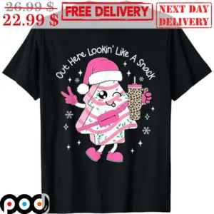 Cake Out Here Lookin' Like A Snack Christmas Shirt