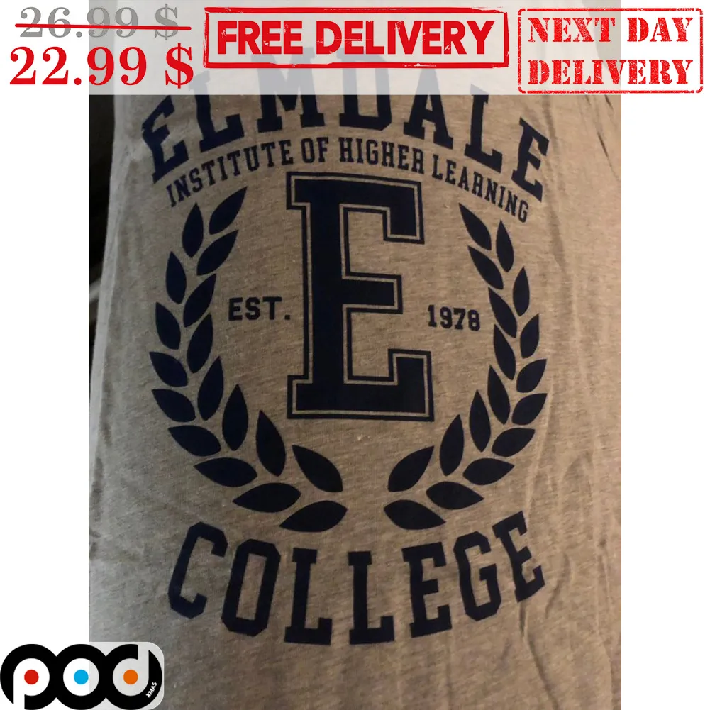 Elmdale Institude Of Higher Learning Est 1978 College Shirt