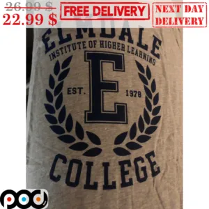 Elmdale Institude Of Higher Learning Est 1978 College Shirt