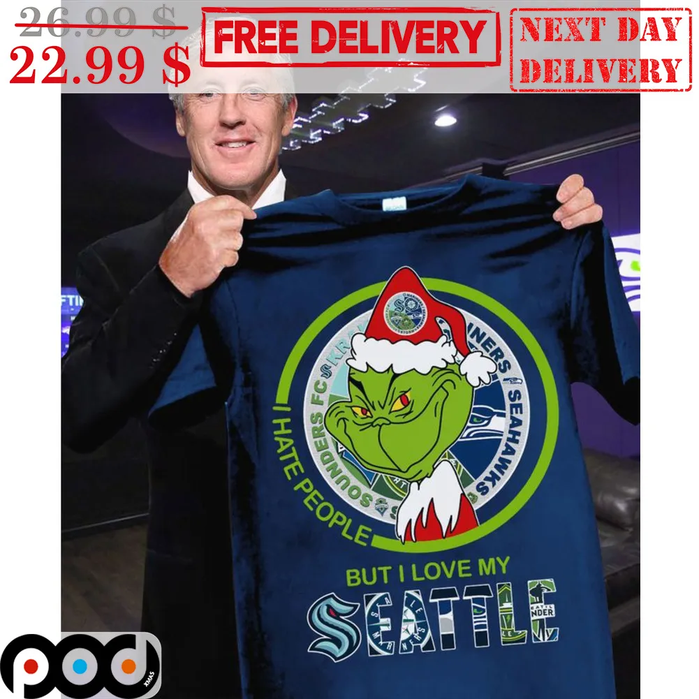 Grinch I Hate People But I Love My Seattle Shirt