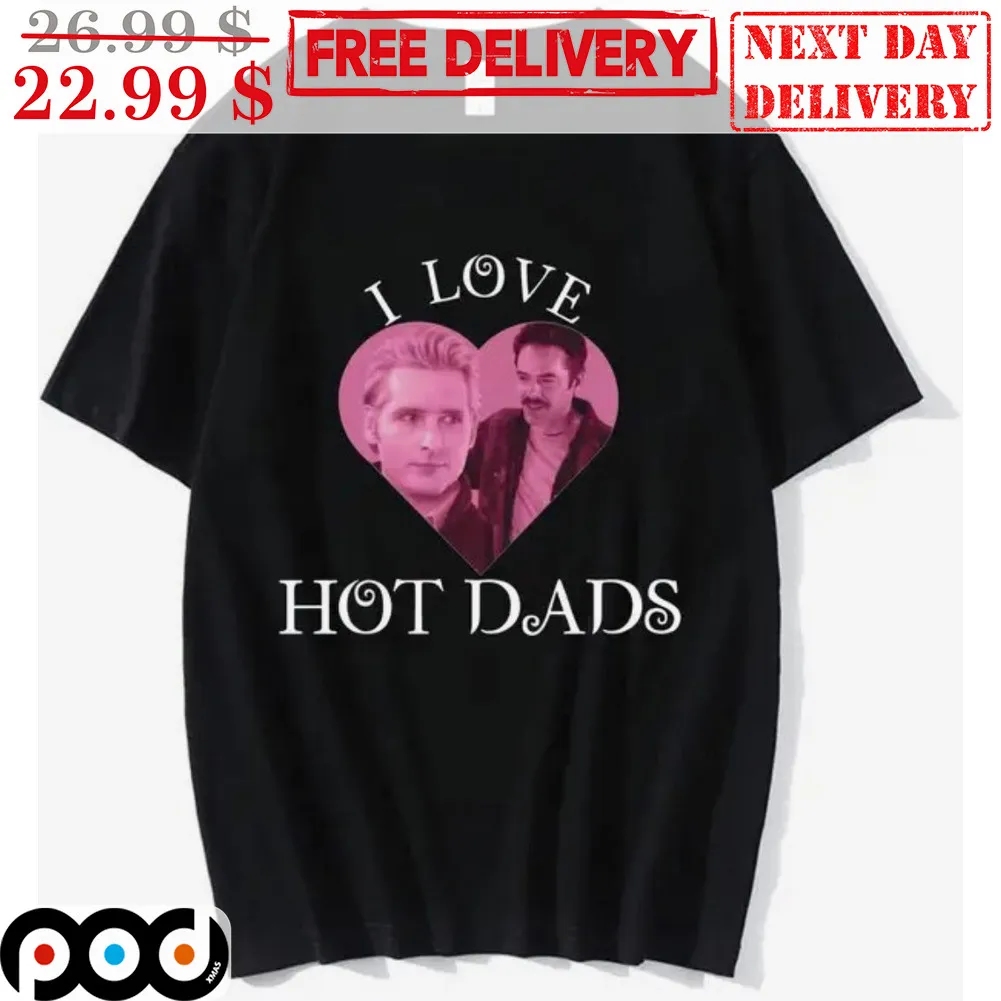 Twilight Carlisle Cullen Charlie Swan I Love Hot Dads Shirt