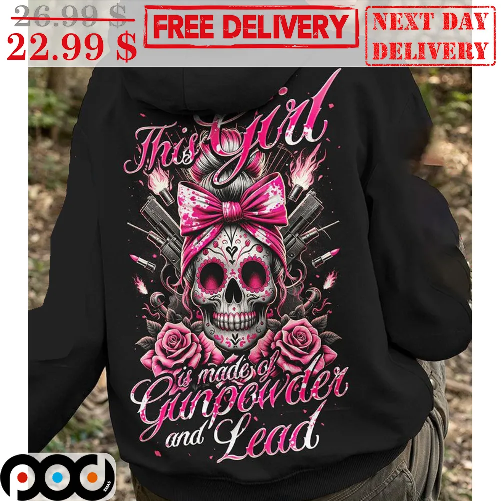 Skull Roses Bowtie Fun This Girl Is Made Of Gunpowder And Lead Shirt