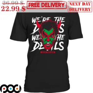We Are Devils Violent Gentlemen Shirt