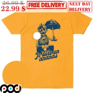 Pineapple Umbrella Je Suis Un Ananas Shirt
