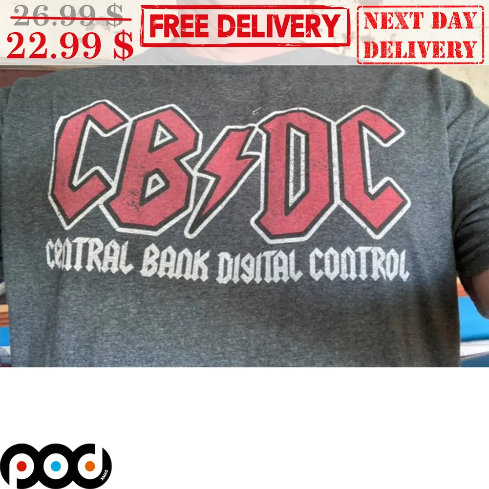 CBDC Central Bank Digital Control Shirt