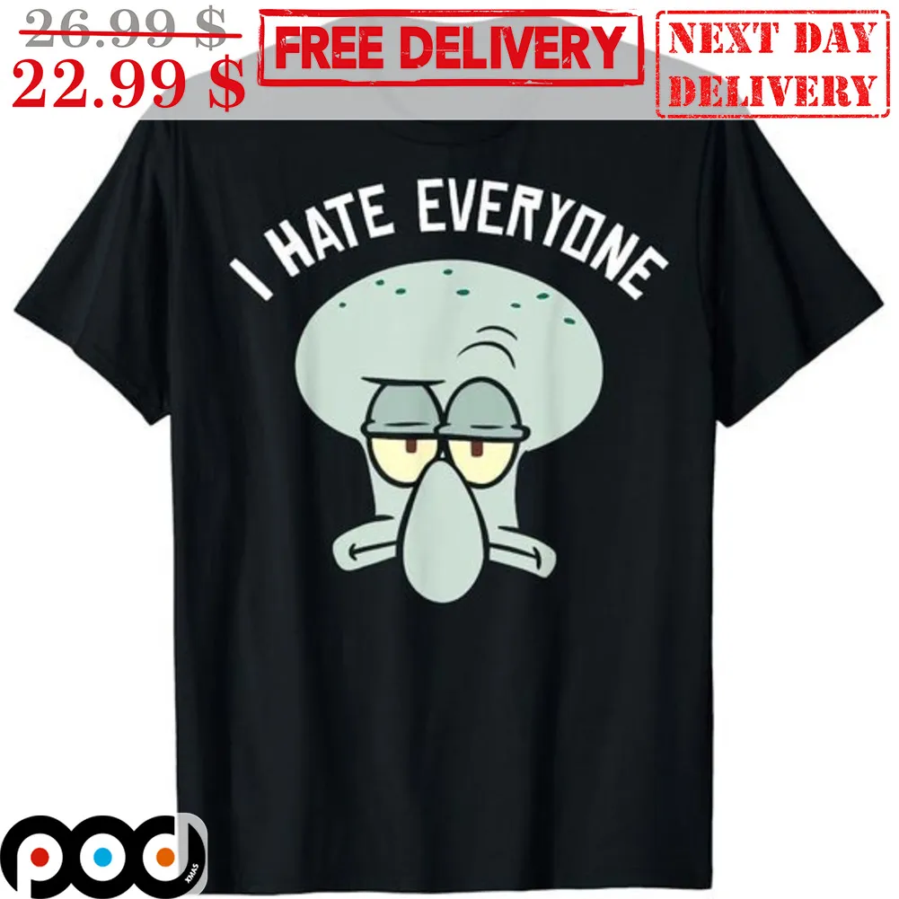 Squidward Tentacles Spongebob I Hate Everyone Shirt