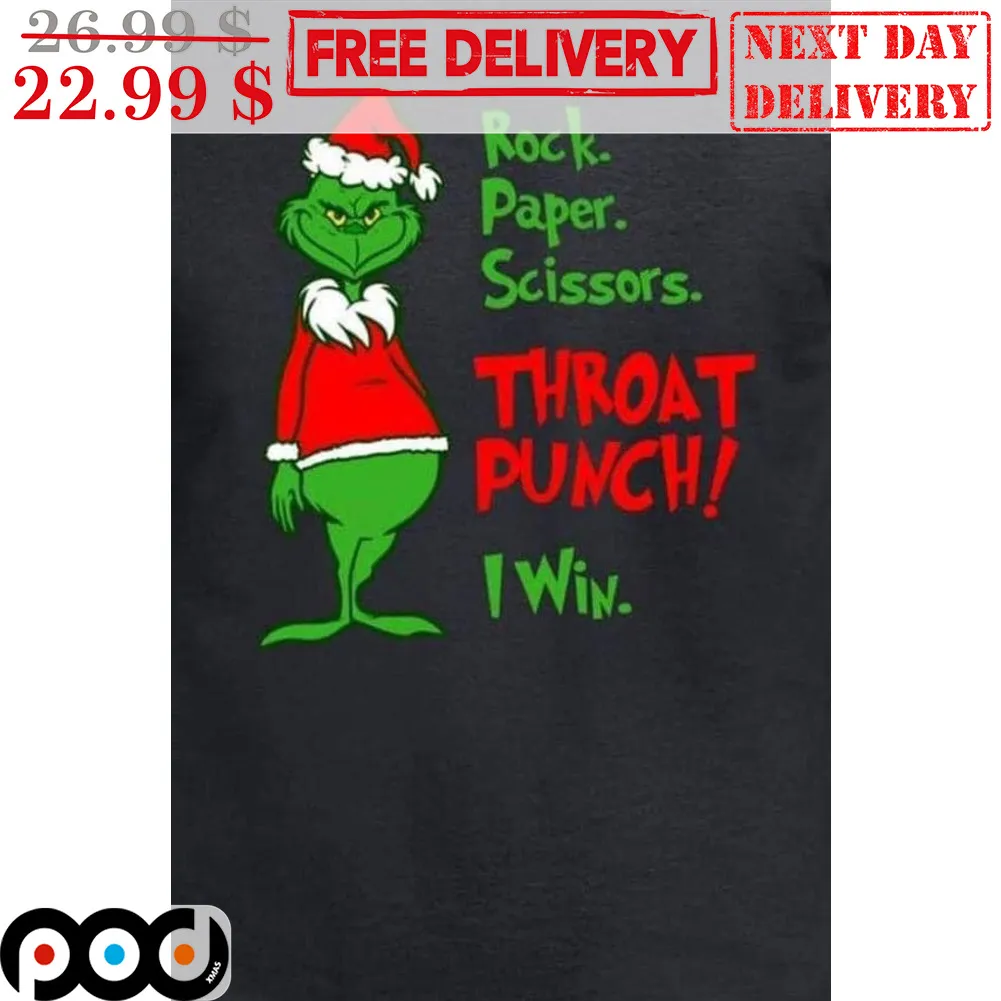 Grinch Rock Paper Scissors Throat Punch I Win Christmas Shirt