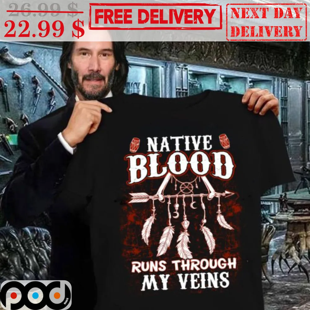 Native Blood Runs Through My Veins Vintage Shirt
