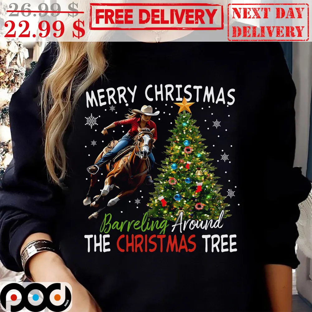 Cowgirl Merry Christmas Barreling Around The Christmas Tree Shirt