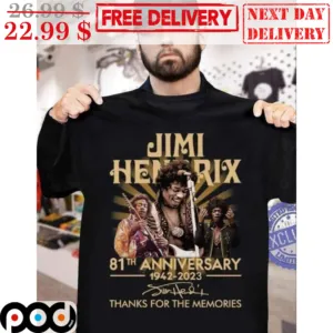 Jimi Hendrix 81th Anniversary 1942-2023 Signature Thanks For The Memories Vintage Shirt