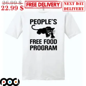 Black Panther People's Free Food Program Shirt