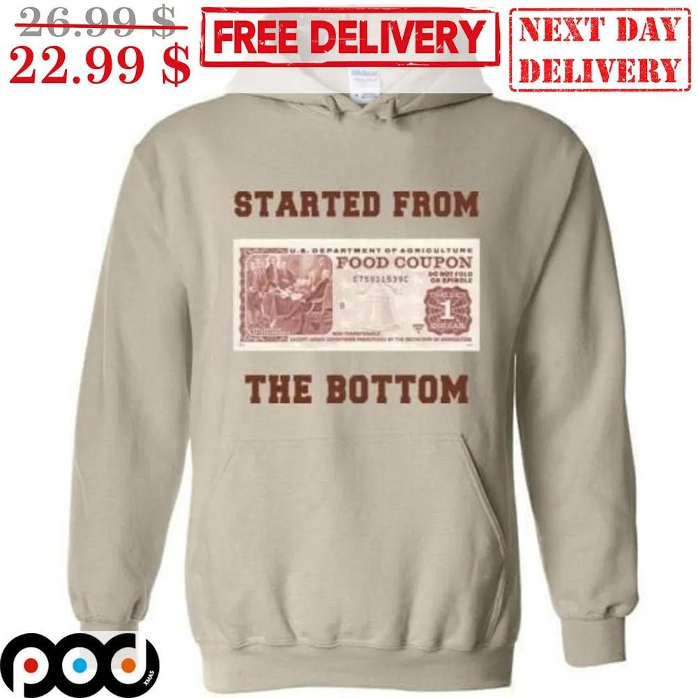 Food Coupon Started From The Bottom Shirt