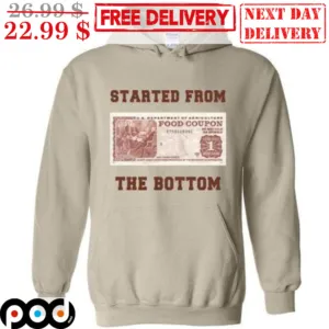 Food Coupon Started From The Bottom Shirt