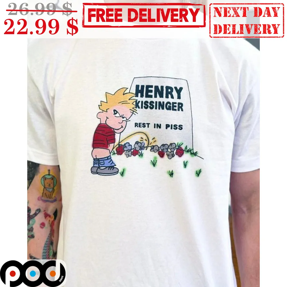 Kid Pee Henry Kissinger Rest In Piss Shirt