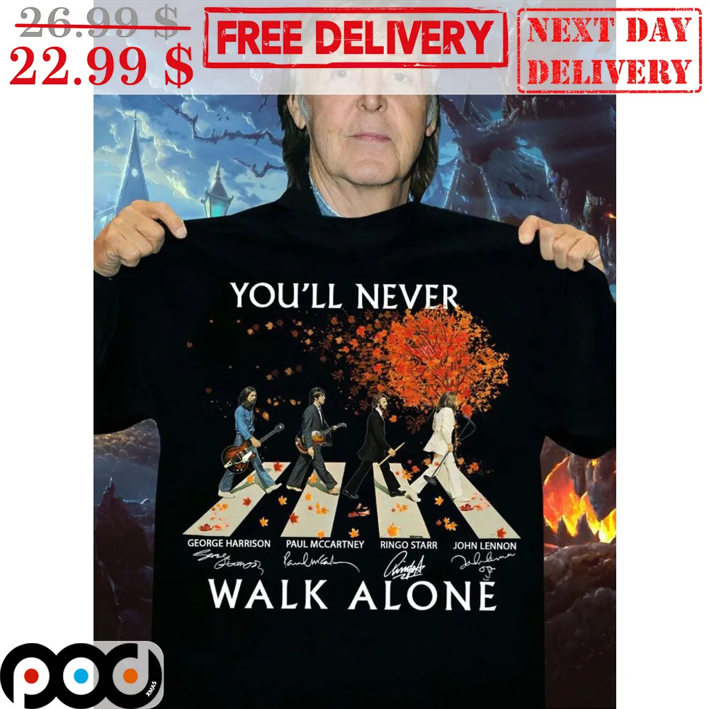 The Beatles Band Fall You'll Never Walk Alone Signature Shirt