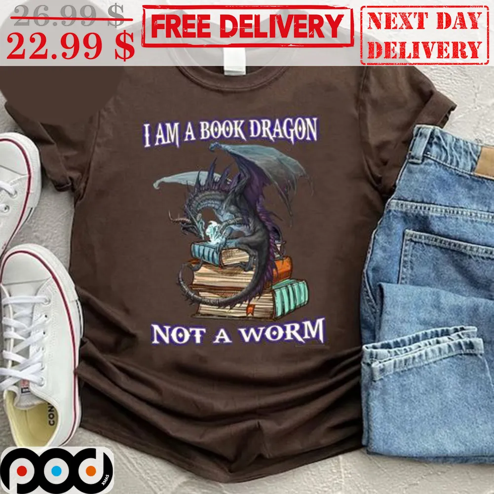 I Am A Book Dragon Not A Worm Shirt