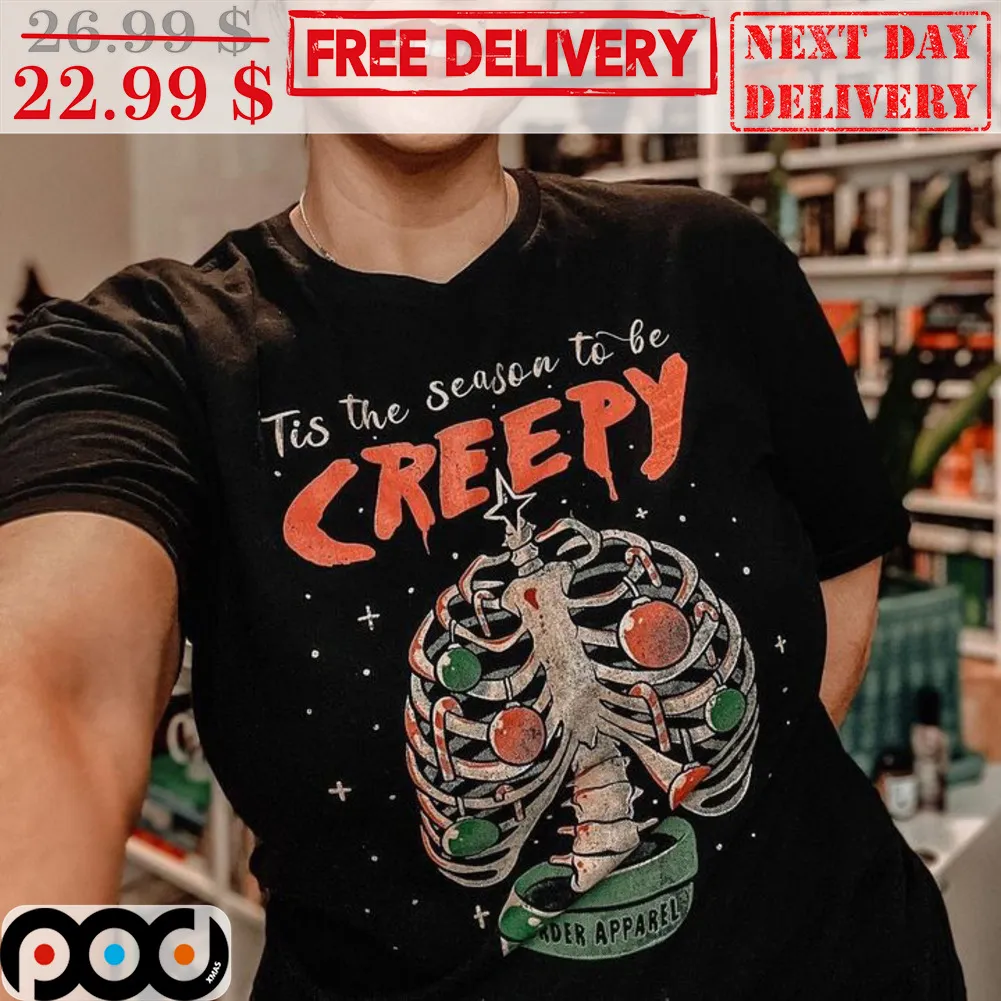 Tis The Season To Be Creepy Christmas Shirt