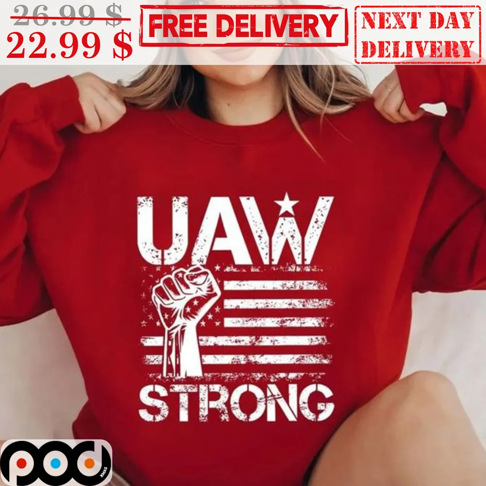 Fist UAW Strong American Flag Vintage Shirt