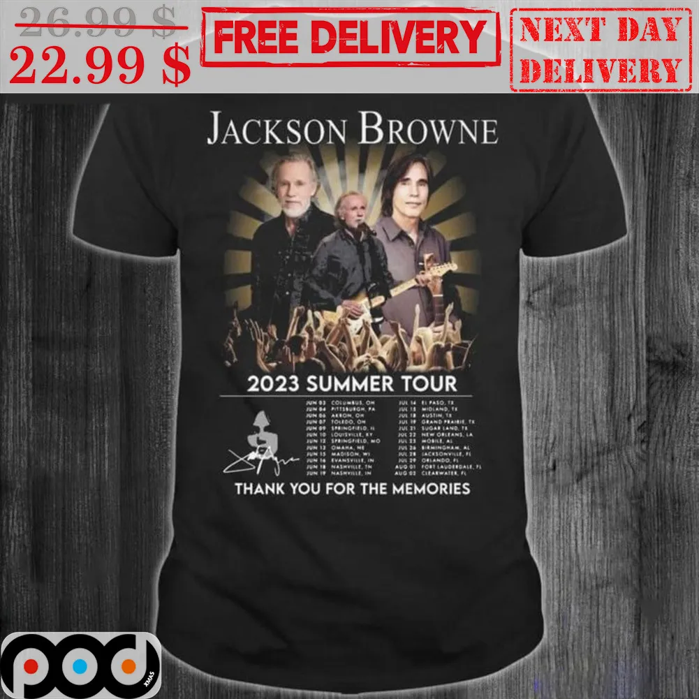 Jackson Browne 2023 Summer Tour Signatuer Thank You For The Memories Vintage Shirt