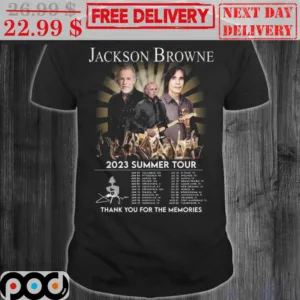 Jackson Browne 2023 Summer Tour Signatuer Thank You For The Memories Vintage Shirt