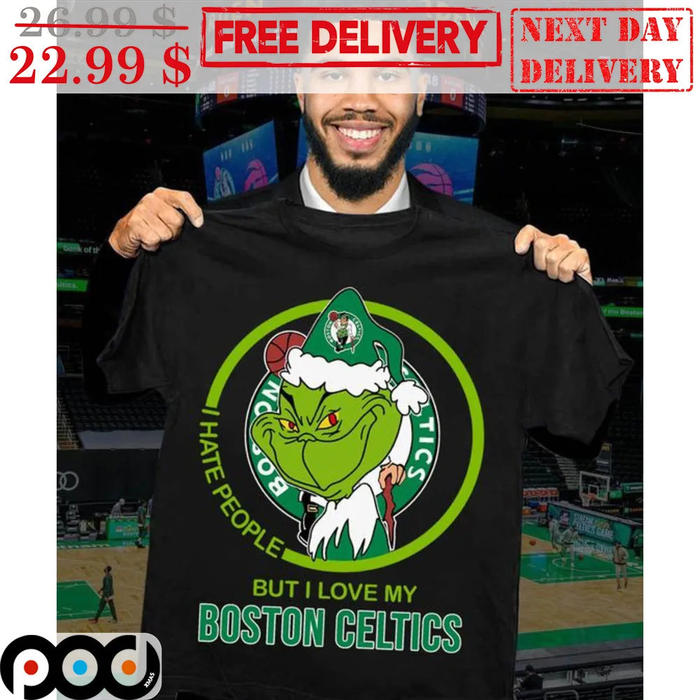 Grinch I Hate People But I Love My Boston Celtics Chrismtas Shirt