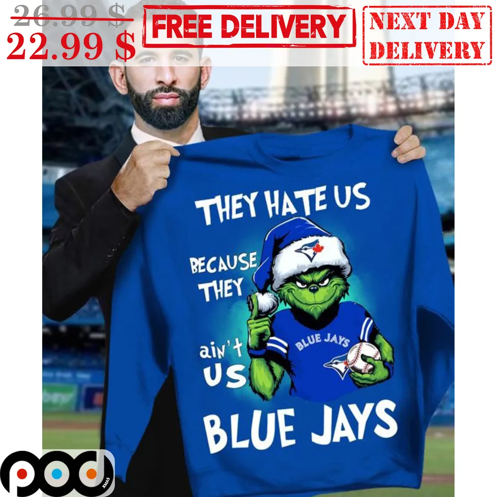 Santa Grinch They Hate Us Because They Ain't Us Blue Jays Hockey Shirt