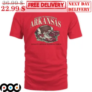 Welcome To Fayetteville Arkansas Donald W Reynolds Razorback Stadium Shirt
