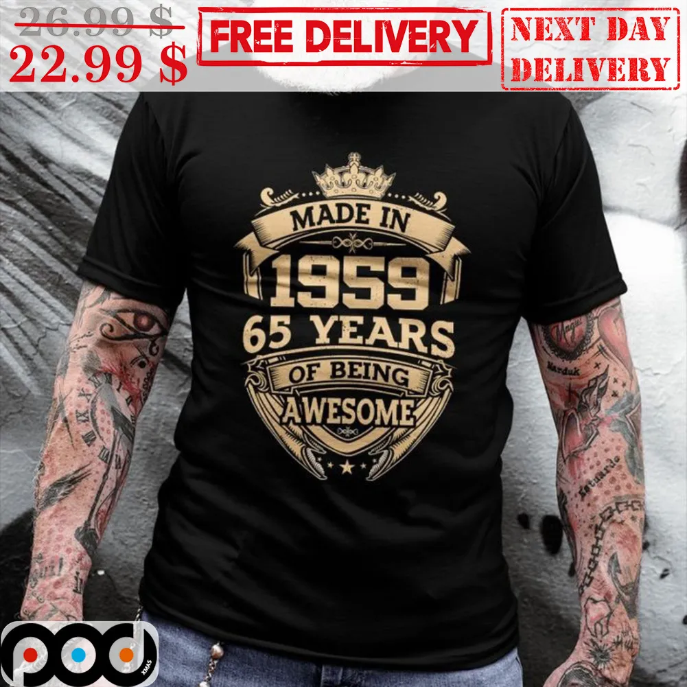 Made In 1959 65 Years Of Being Awesome Vintage Shirt