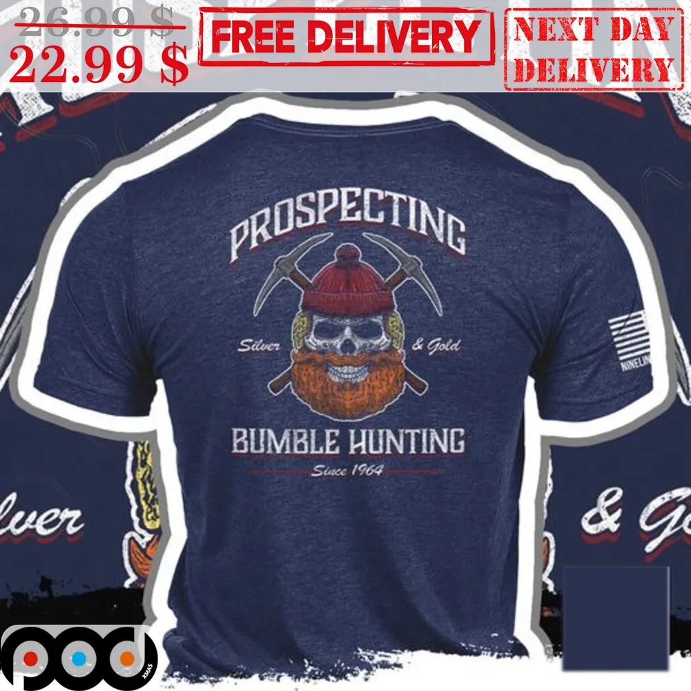 Skull Pickaxe Prospecting Bumble Hunting Sliver And Gold Vintage Shirt