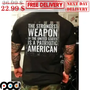 The Strongest Weapon In The United States Is A Patriotic American Vintage Shirt