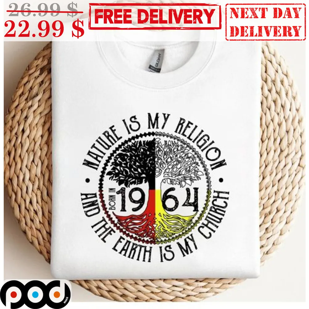 Custom Native Tree Nature Is My Religion And The Earth Is My Church Shirt