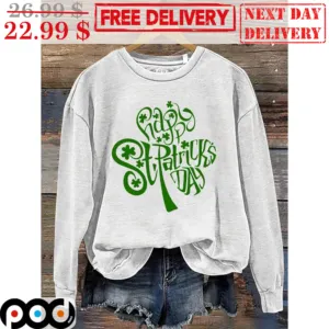 Happy St Patricks Day Shirt
