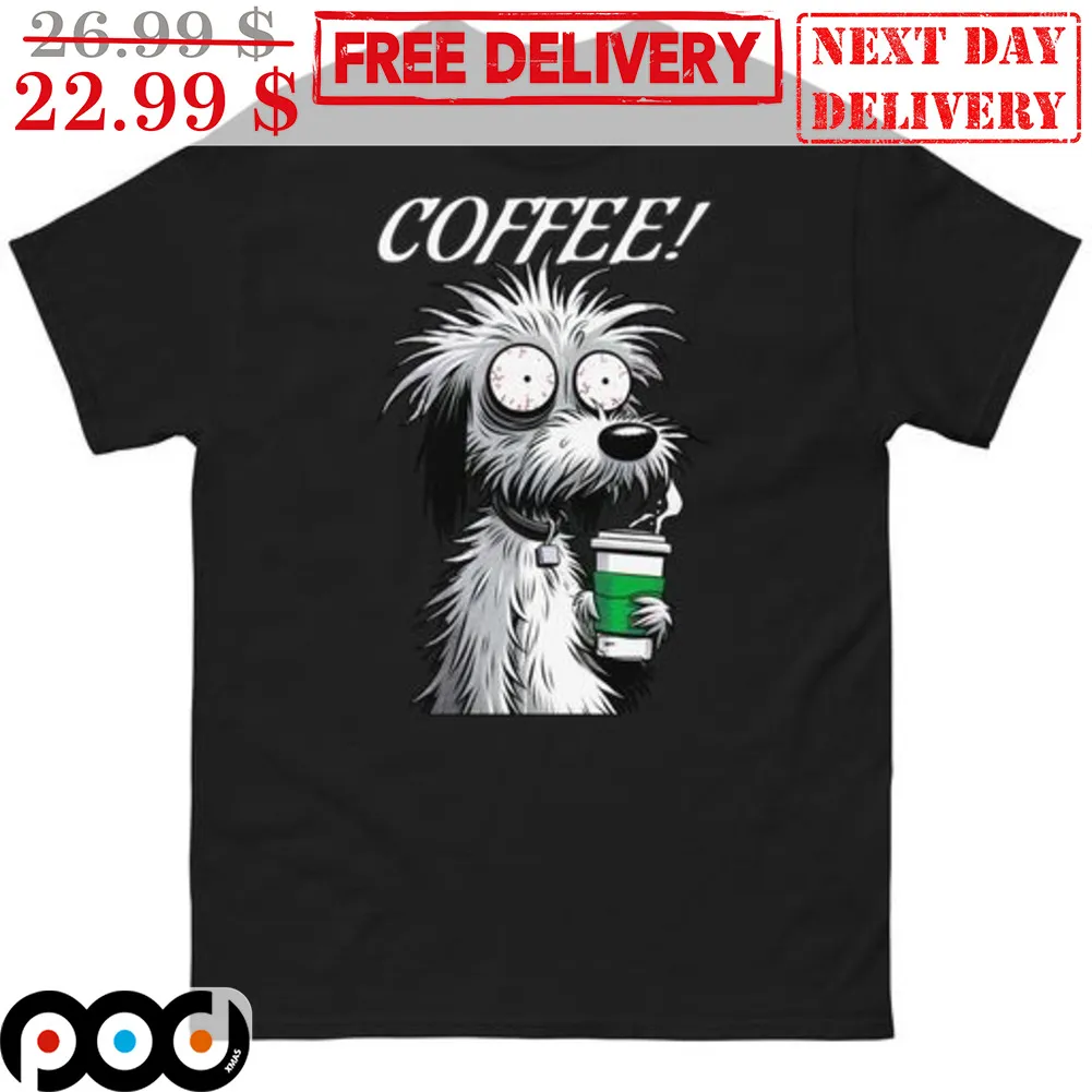 Frazzled Dog Coffee Shirt
