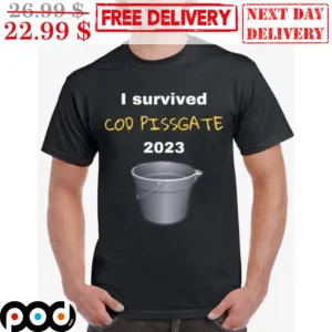 I Survived Cod Pissgate 2023 Shirt