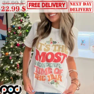 It's The Most Wonderful Time Of The Year Shirt