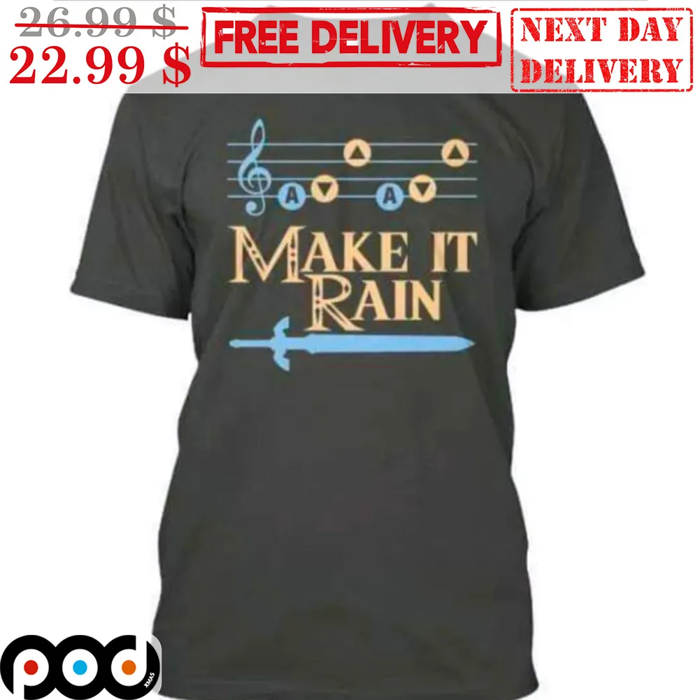 Make It Rain Sword Shirt