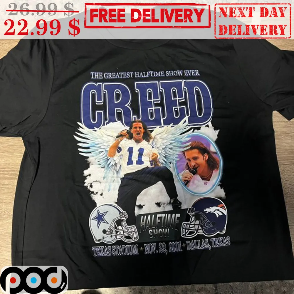 The Greatest Halftime Show Ever Creed Halftime Show Dallas Cowboy Shirt