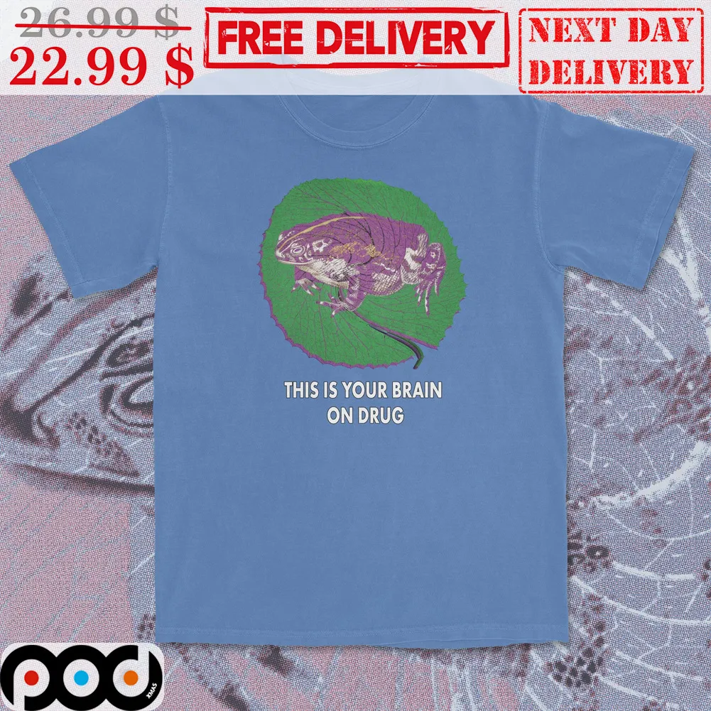 Frog This Is Your Brain On Drug Shirt