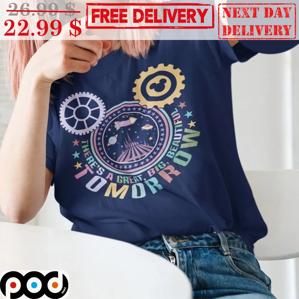 Mickey Head There's A Great Big Beautiful Tomorrow Shirt