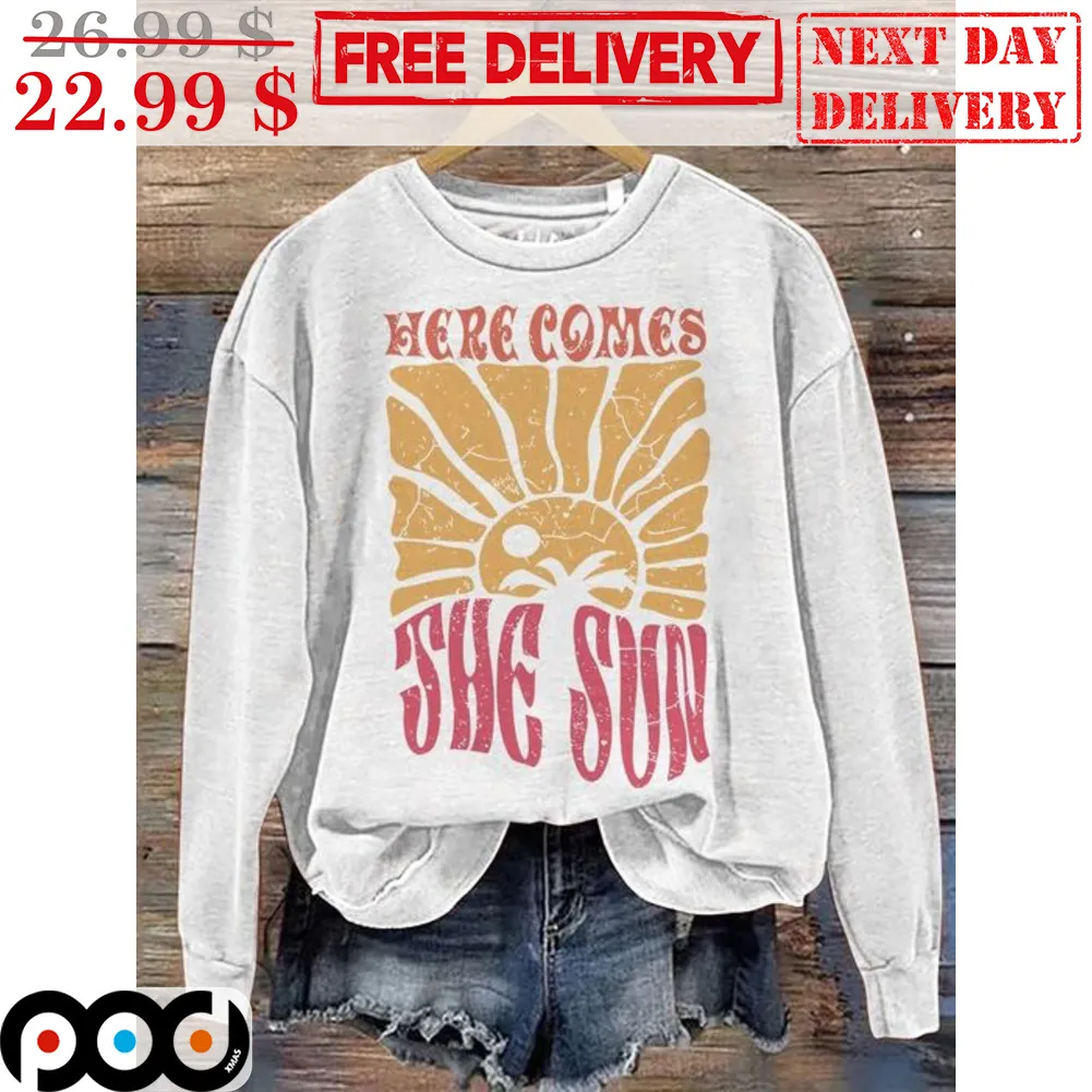 Here Comes The Sun Vintage Shirt