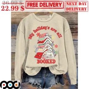 My Holiday's Are All Booked Shirt