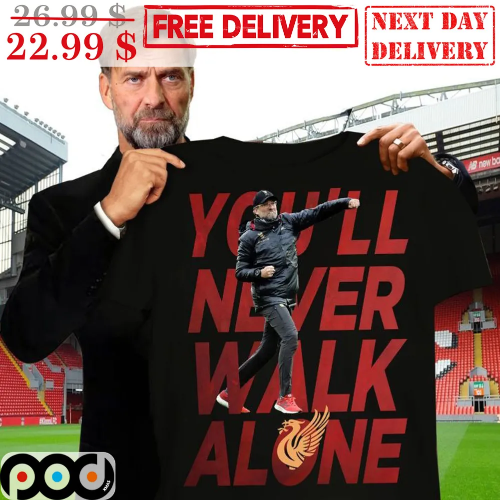 Liverpool You'll Never Walk Alone Shirt