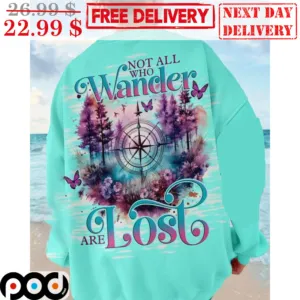 Compass Not All Who Wander Are Lost Shirt